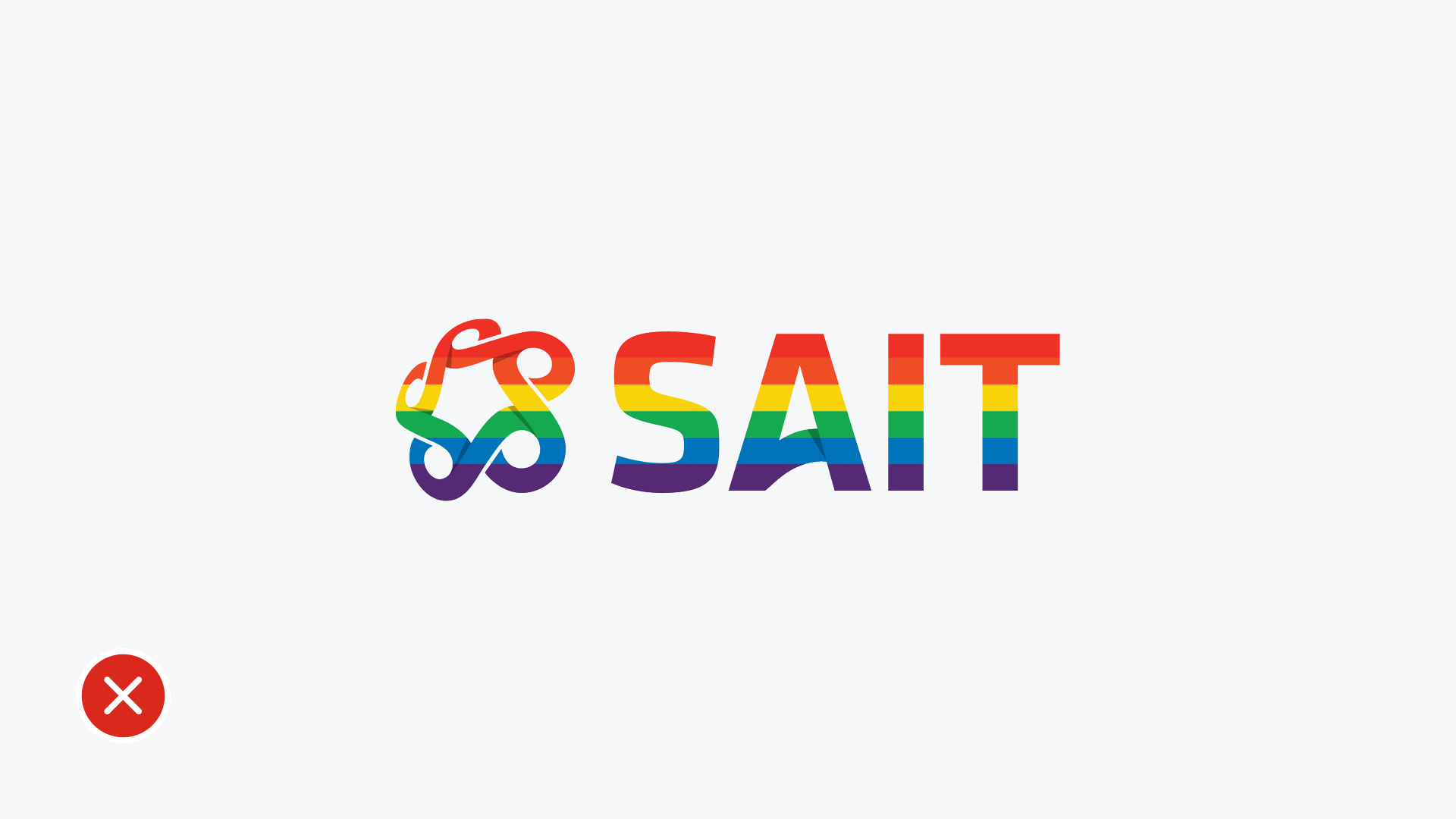 DON'T: Use this version of the pride logo. For pride endorsement, please use a partnership placement: SAIT logo + Pride flag