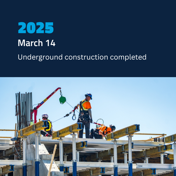 Underground construction complete