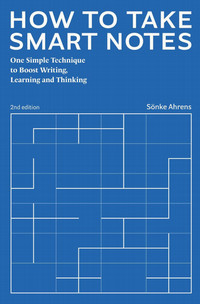 Book cover for how to take smart notes, with a diagram of a maze onm the front and white writing on a blue background.