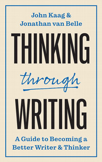 Book cover for thinking through writing, with black and blue wording on a cream background.