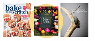 photos of 3 magazine covers: bake from scratch, cooks illustrated 200th edition, and so good.