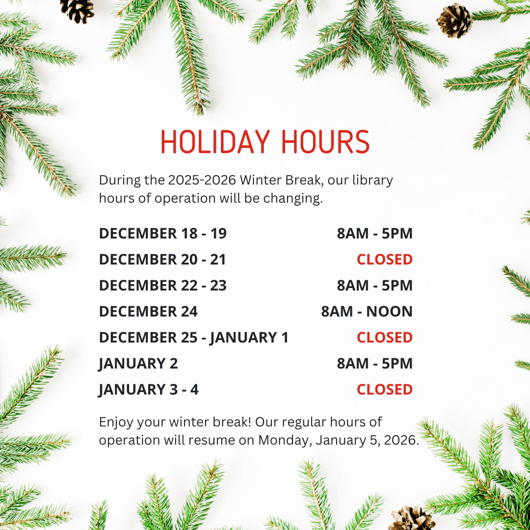 Graphic with holiday hours on.