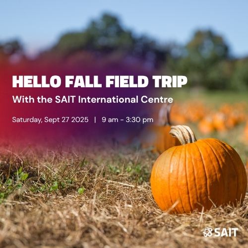 Promotional graphic for a fall field trip event organized by the SAIT International Centre, featuring a pumpkin in a field setting.
